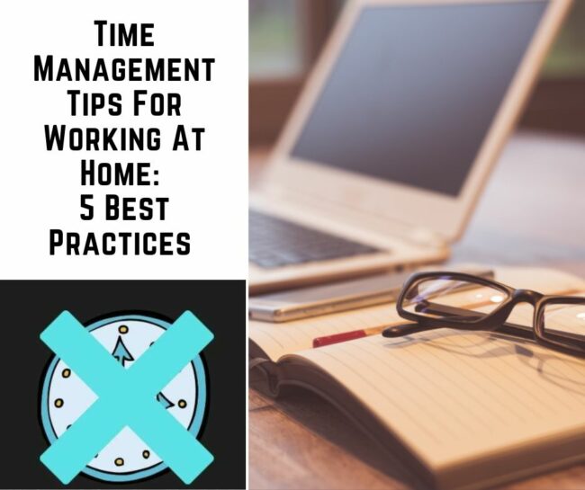 Time management tips for working at home: This post goes over some helpful tips for working from home.