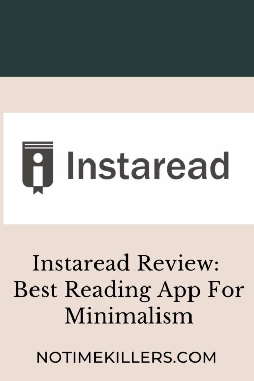 Instaread review: This post goes over another reading app known as Instaread. Instaread has a large selection of books to read or listen to.