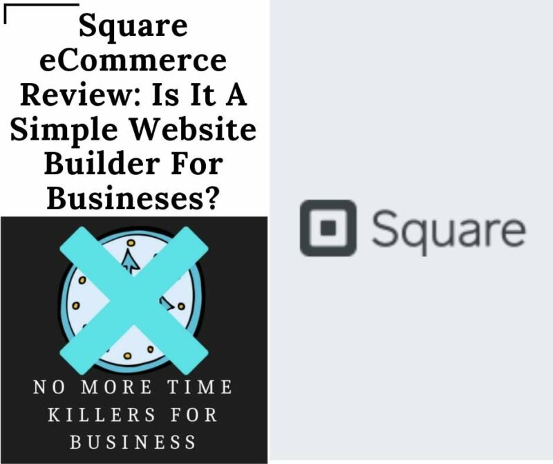 Square ecommerce review: This post is an in-depth review of Square Online, a well-known website builder for ecommerce.