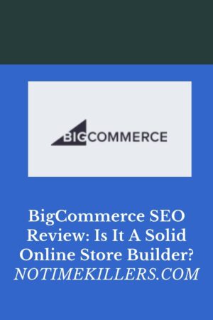 bigcommerce seo review: This review is an extensive overview of BigCommerce, an online website/store builder designed for any type of business.