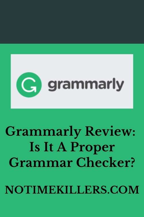 Proper grammar checker: In this post, I write an extensive review on Grammarly, a well-known writing tool.