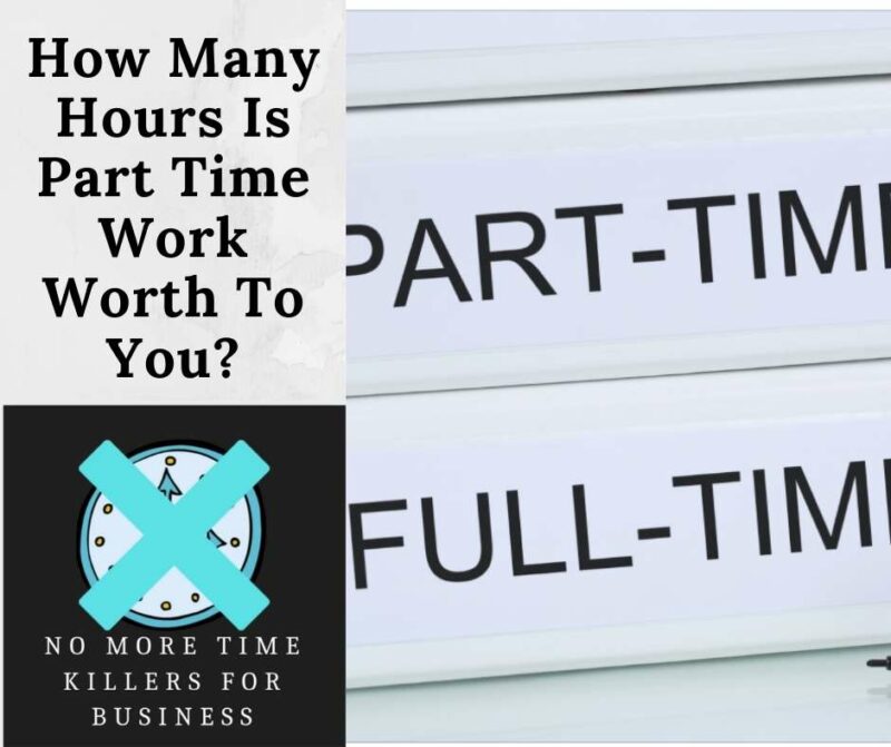 How many hours is part time work: This article goes over what part time work is really worth, rather than how many hours you work in total.