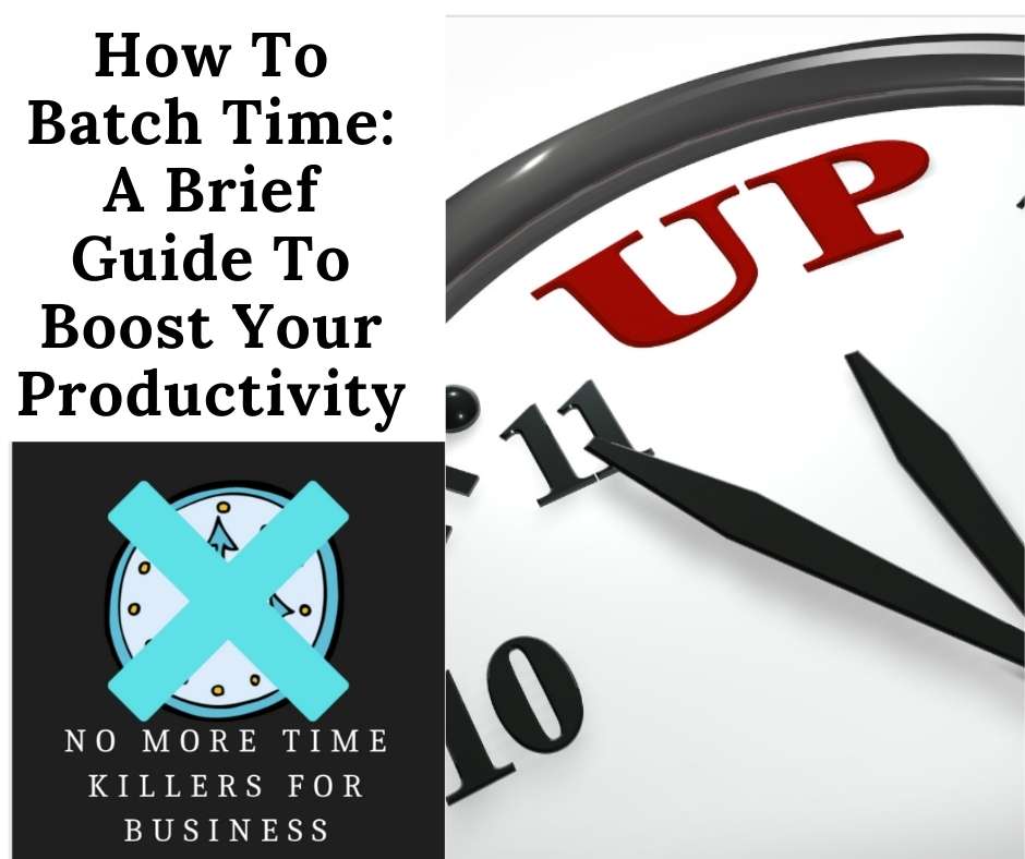 How to batch time: This article goes over how to time batch tasks for maximum productivity.