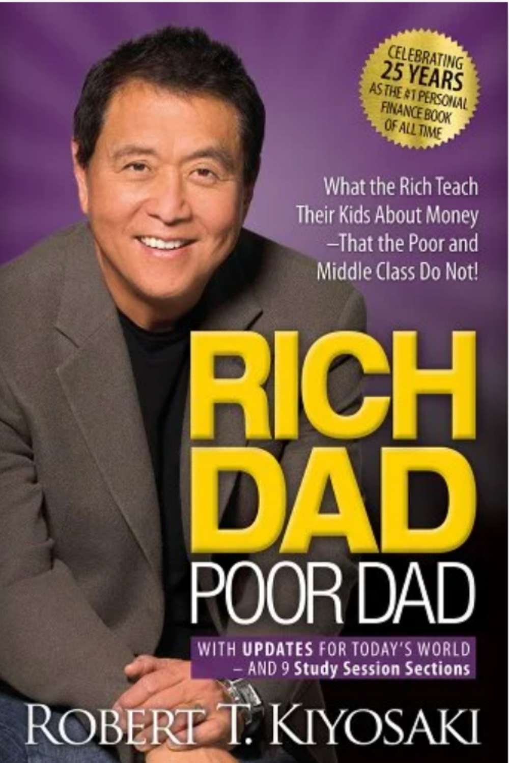 Rich Dad Poor Dad: Robert Kiyosaki's book on personal finance.