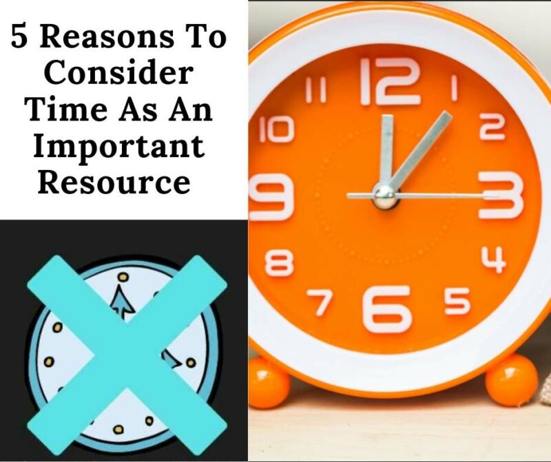 Time as an important resource: This article will go over some reasons why time is a critical resource in life.