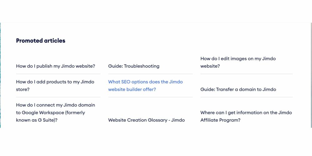 Jimdo website creator: Jimdo has great FAQS and guides to help anyone with website issues.