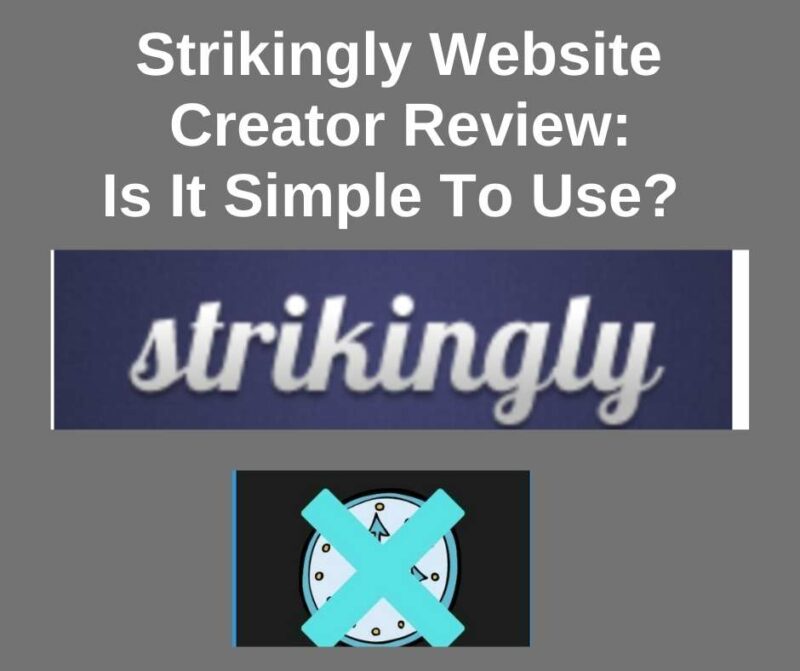 Strikingly website creator: This article is an in-depth review of a website builder called Strikingly.