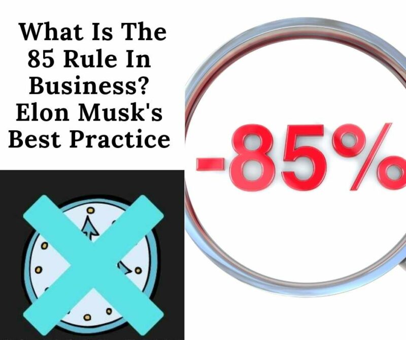 What is the 85 rule? This article goes over a rule that helps increase productivity, and one that Elon Musk uses at his company.