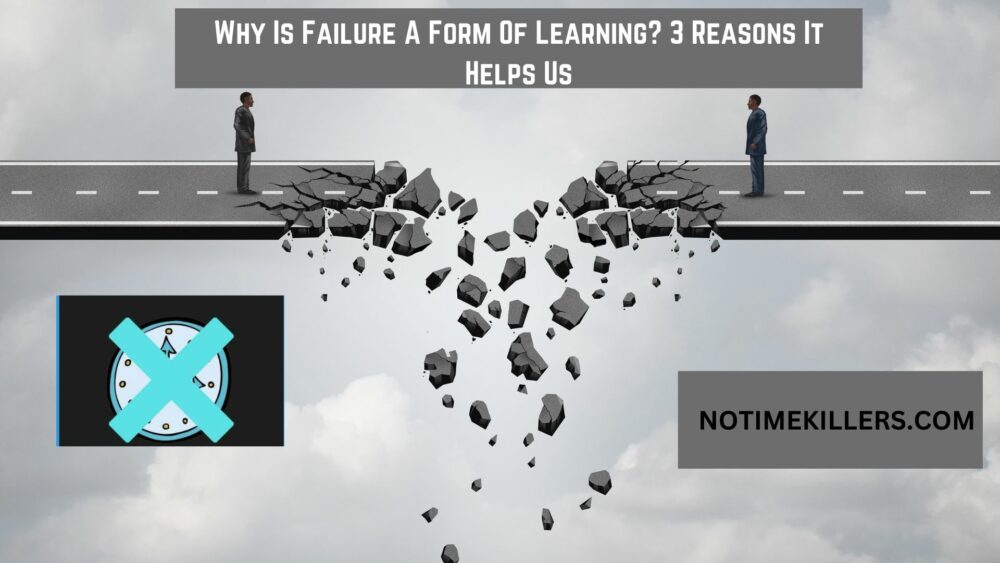 Why is failure a form of learning? This post goes over some reasons why failure can be viewed as a learning experience.