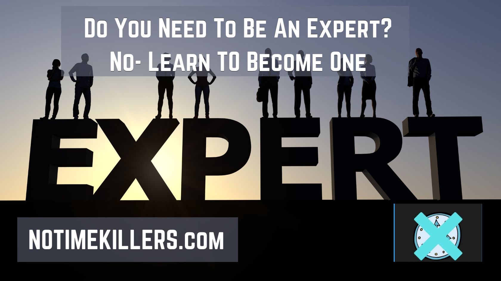 Do you need to be an expert? This post will go over whether you formally need to be an expert in a subject matter.