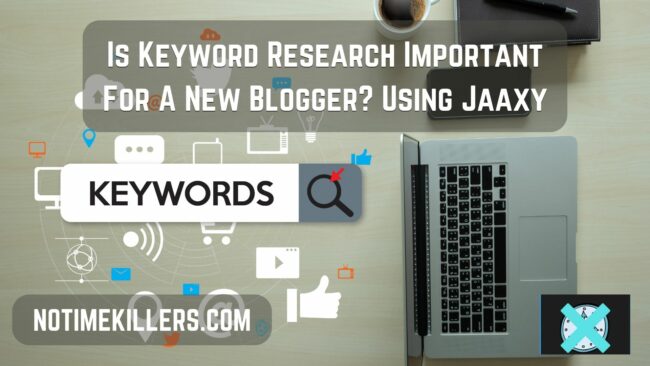 Is keyword research important for a new blogger? This post will go over keyword research, with a beginner's guide to using Jaaxy.
