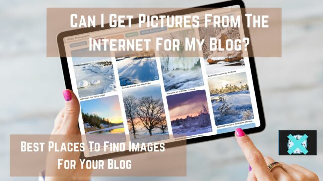 Can I get pictures from the internet for my blog? This post will go over where you can find some of the best images for your niche website.